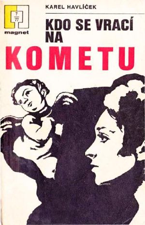 [Magnet 17] • Kdo se vrací na kometu